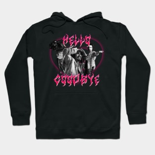 HELLO GOODBYE KLAUS Hoodie